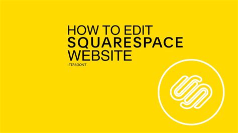 How to Edit a Squarespace Website: A Journey Through Digital Creativity and Unrelated Musings