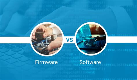 What is Firmware vs Software: Unraveling the Digital Tapestry